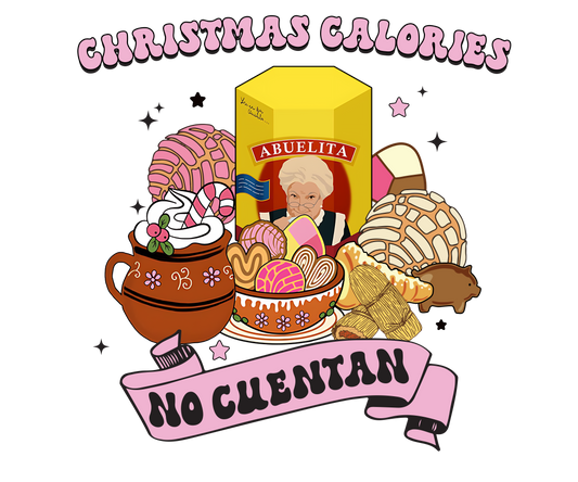 Christmas Calories No Cuentan DTF Print