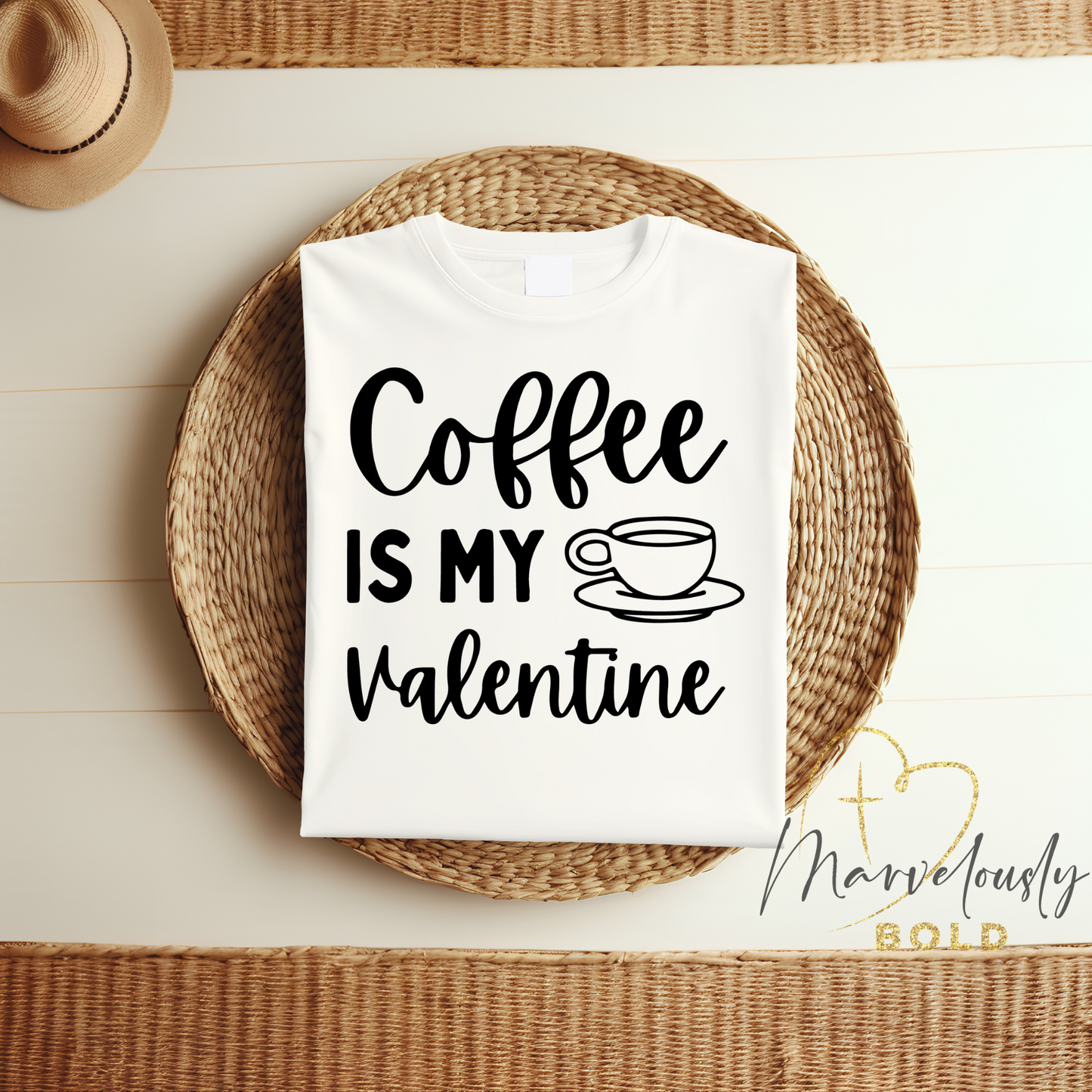 Coffee is my Valentine DTF Print