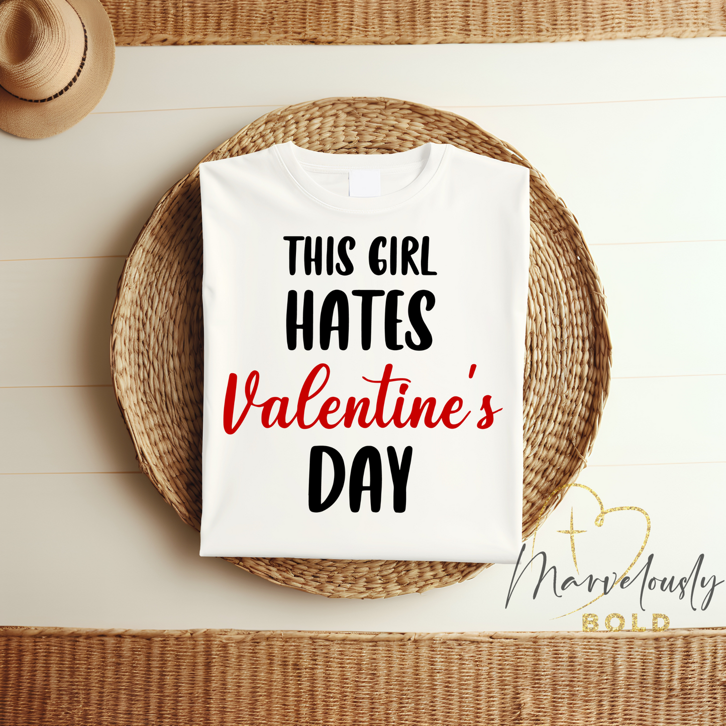 This Girl Hates Valentine’s Day DTF Print