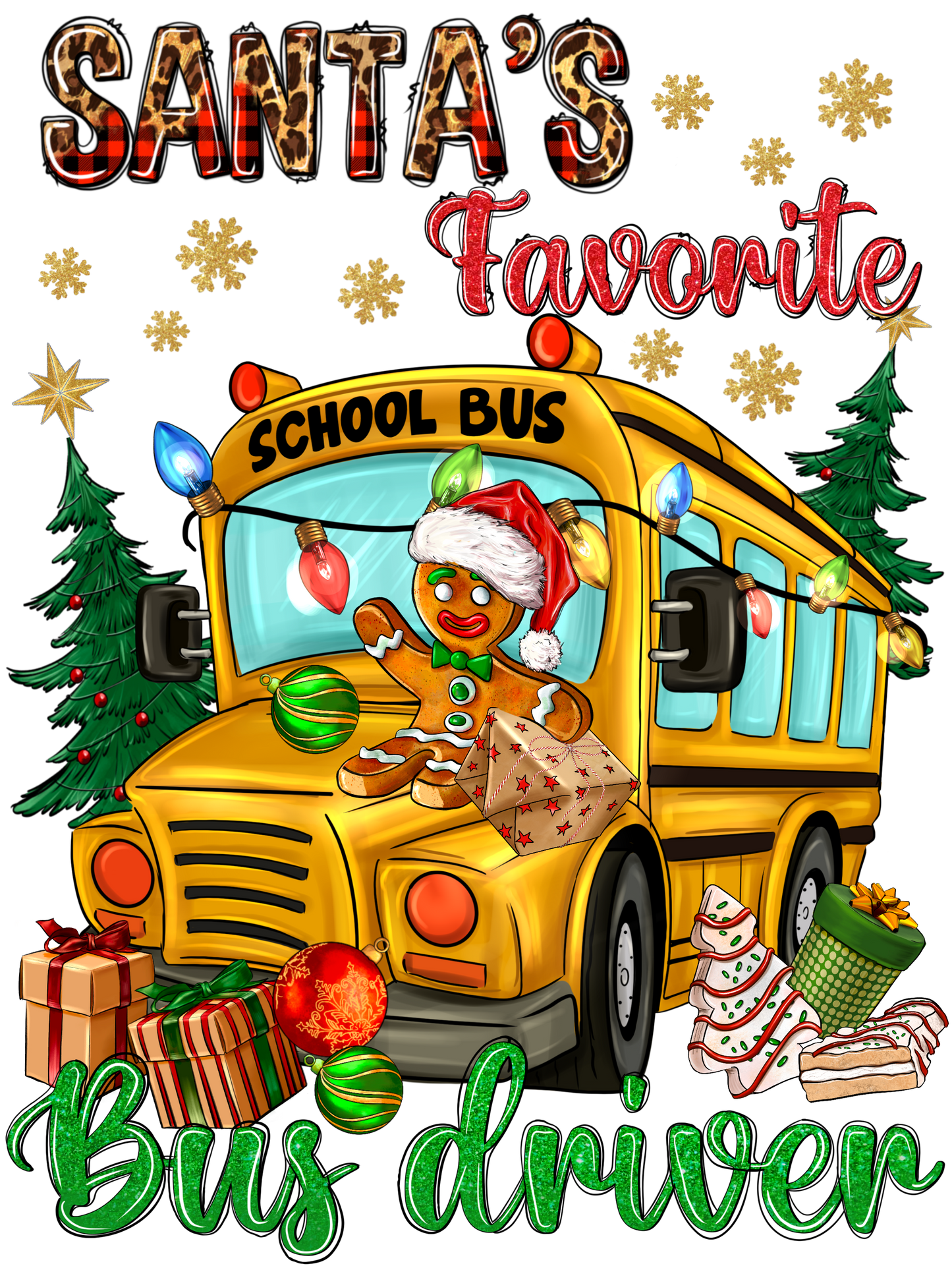 Santa's Favorite Bus Driver DTF Print