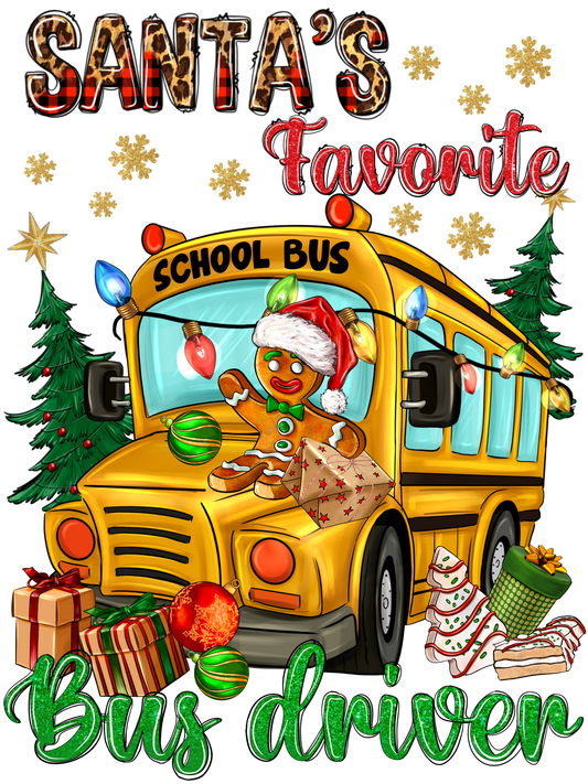 Santa's Favorite Bus Driver DTF Print