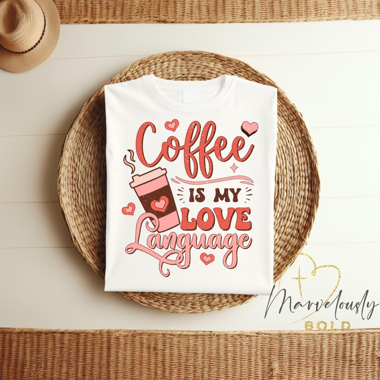 Coffee Is My Love Language DTF Print