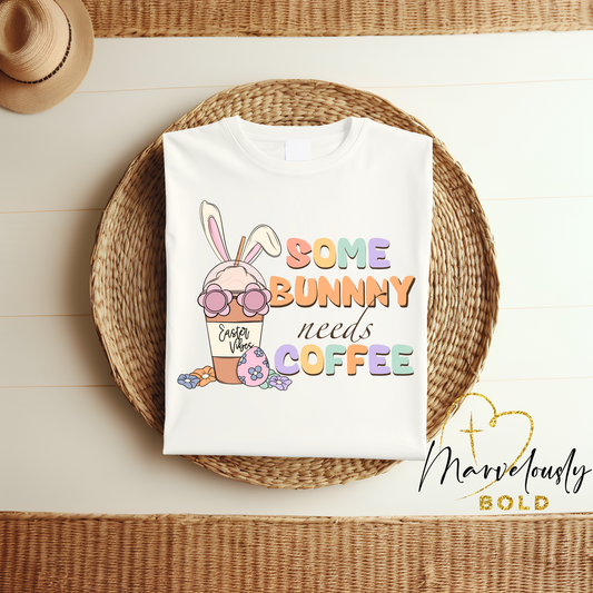 Some Bunny Needs Coffee DTF Print