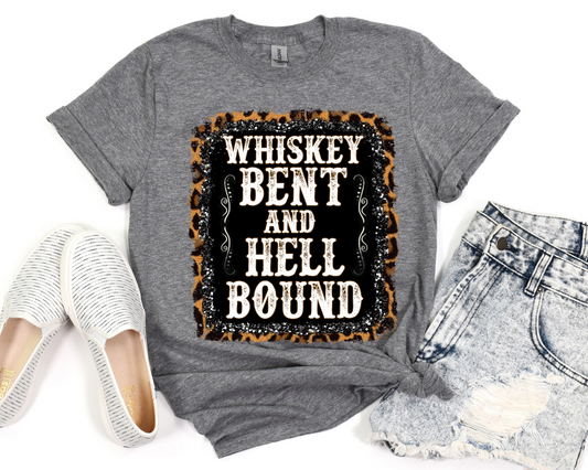Whiskey Bent and Hell Bound Tee