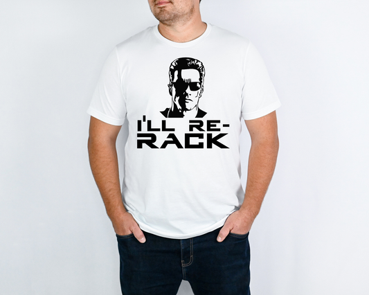 I'll Re-Rack